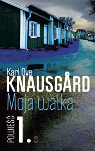 Karl Ove Knausgård Moja walka. Księga 1