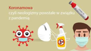 Koronamowa, czyli język pandemii
