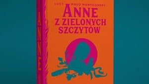 Anne z Zielonych Szczytów